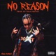 No Reason Single