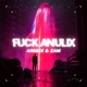 F k Anulix feat Z A M Single