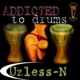 Addicted to Drums Single