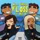 Floss feat Nas B Single