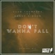 Don t Wanna Fall Single