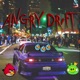 Angry Drift Single