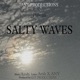 SALTY WAVES Single