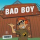 Bad Boy feat Dahlin Gage Single