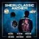 Sheru Classic Anthem Single
