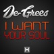 I Want Your Soul Single