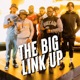 The Big Link Up feat Telli Hecki Psychs Wezz Artist Midge Ro2x Single