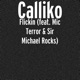 Flickin feat Mic Terror Sir Michael Rocks Single