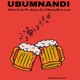Ubumnandi feat Jes PK Amzee L S Musiq Muss Luna Single