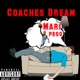 Coaches Dream Single