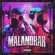 MALANDRAR feat Legendboy Single