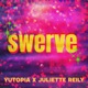 Swerve feat Juliette Reilly Single