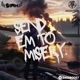 Send Em To Misery Single