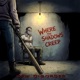 Where The Shadows Creep Single
