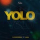 YOLO feat akikalmd Single