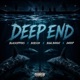 Deep End feat BlackoppRNS 1RSBobson 2Whop Single