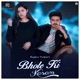 Bhole Ki Kasam Original Single