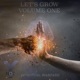 Let s Grow Volume One Spiritual Warfare EP
