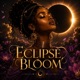 ECLIPSE BLOOM Single