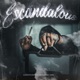 Escandalous feat Soru Single