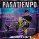 Pasatiempo feat Sleezyb Single