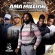 Ama Million Remix feat Zakwe YoungSta CPT Musiholiq Kwesta Single