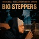 Big Steppers Single