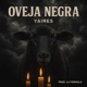 LA OVEJA NEGRA feat La Fórmula Récords Single