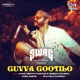 Guvva Gootilo From Swag Single