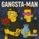 GANGSTA MAN Original Single