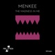 The Madness In Me Single