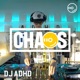 DJ ADHD LIVE FROM CHAOS DJ Mix