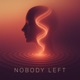 Nobody Left Single