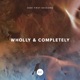 Wholly Completely Live Single