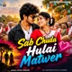 Sab Chuda Hulai Matwer Single