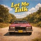 Let me talk Single