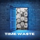 Time Waste Single
