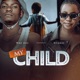 My Child feat Nyarai Single