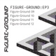 Figure Ground EP3 EP