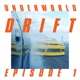 DRIFT Episode 1 DUST