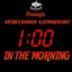 1 00 In the Morning feat SeeMore Bluntz Single