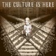 The Culture Is Here EP
