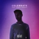 Celebrate feat Jabbar Hakeem Single