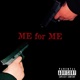 Me for Me Single