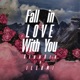 Fall in Love with You Single
