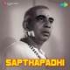 Sapthapadhi Original Motion Picture Soundtrack