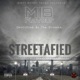 Streetafied Certified by the Streets