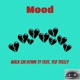 Mood feat YLB TRelly Single
