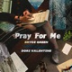 Pray for Me Single