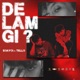De Lam Gi Single